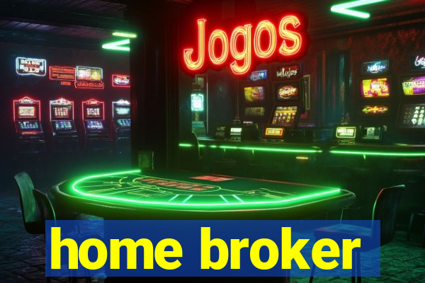home broker